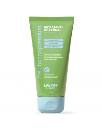 HIDRATANTE CORPORAL LABOTRAT 150G LABPOP MEU BANHO PREMIUM GREEN BREEZE