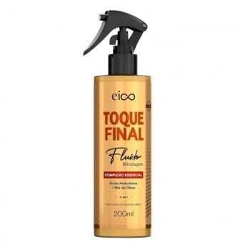 FLUIDO EICO 200ML TOQUE FINAL BLINDAGEM